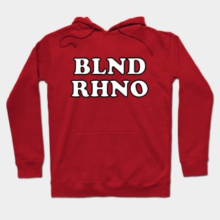 BLND RHNO Hoodie